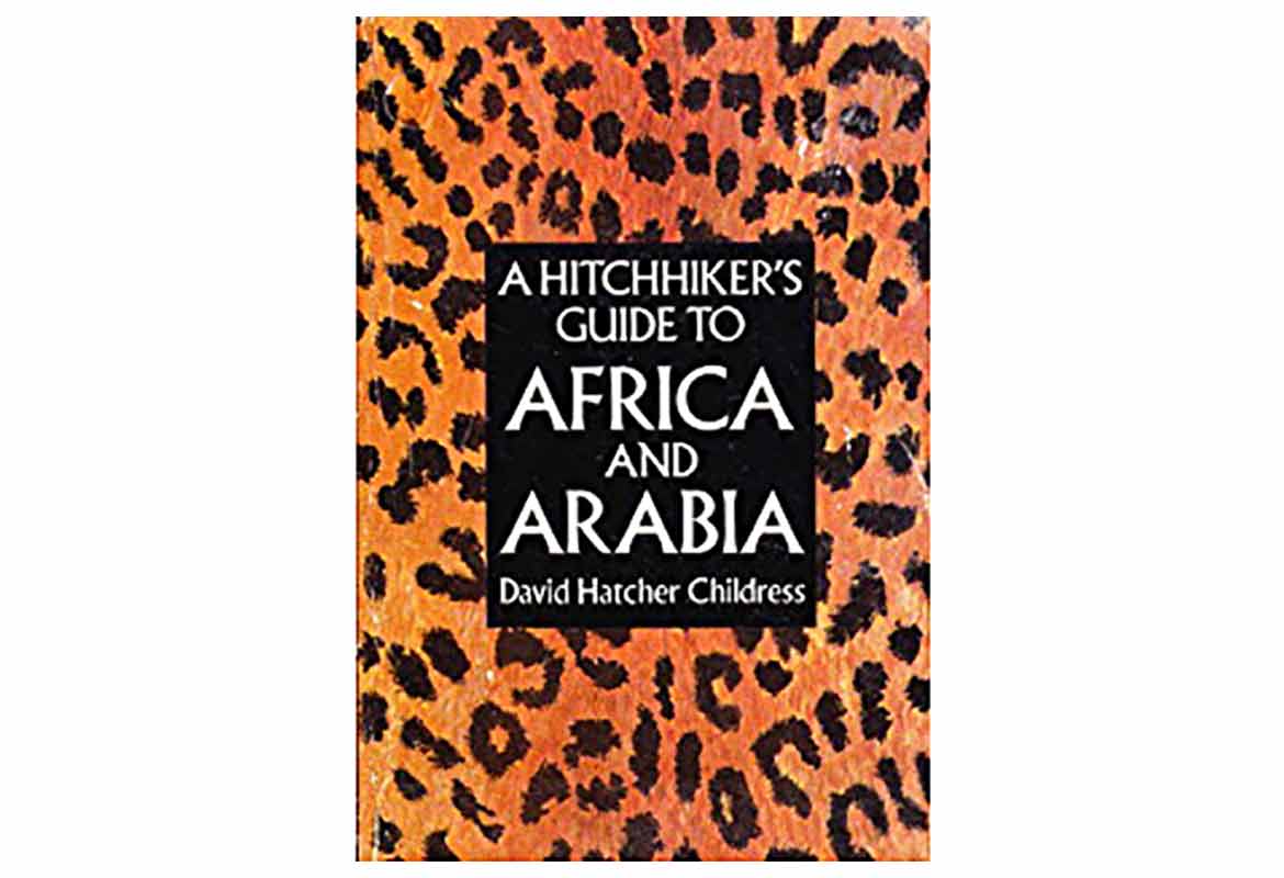 A Hitchhikers Guide to Africa and Arabia