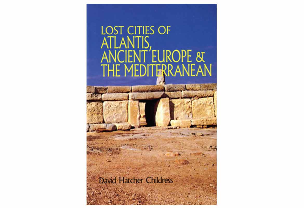 Lost Cities of Atlantis, Ancient Europe and the Mediterranean