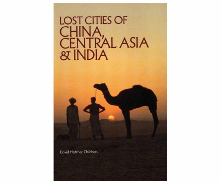 Lost Cities of China, Central Asia and India