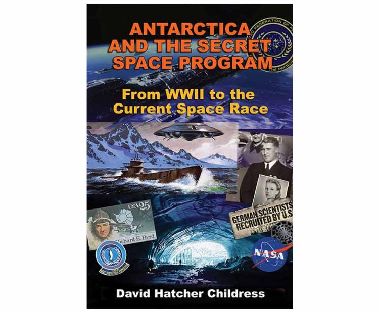 Antarctica & the Secret Space Program
